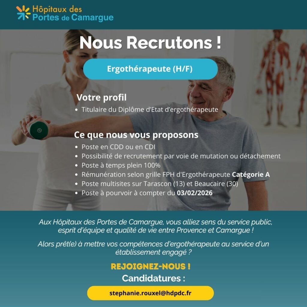 Ergothérapeute (H/F) pour un poste multisites (Beaucaire / Tarascon)